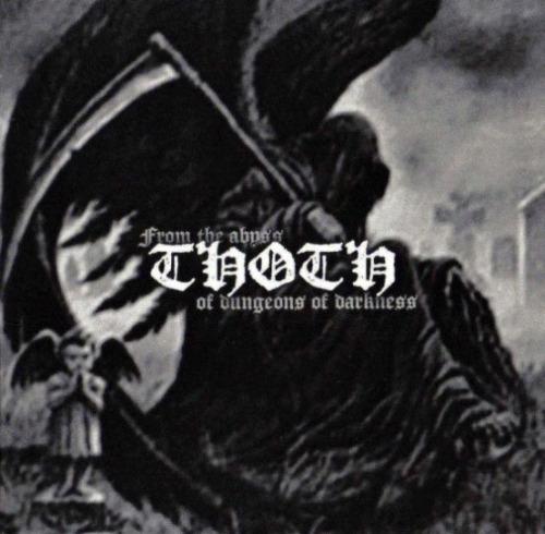 Thoth : From the Abyss of Dungeons of Darkness